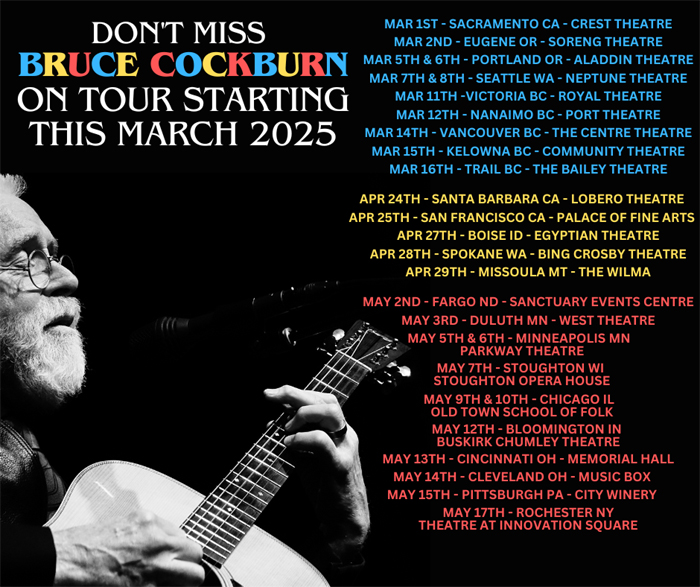 Bruce Cockburn Spring Tour dates poster