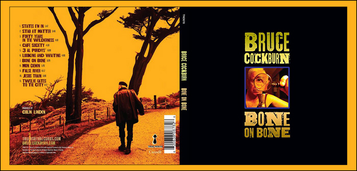 Bruce Cockburn - Bone On Bone cd jacket